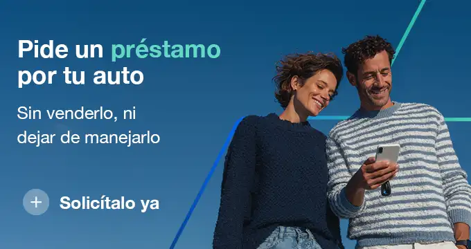 Pide un préstamo por tu auto