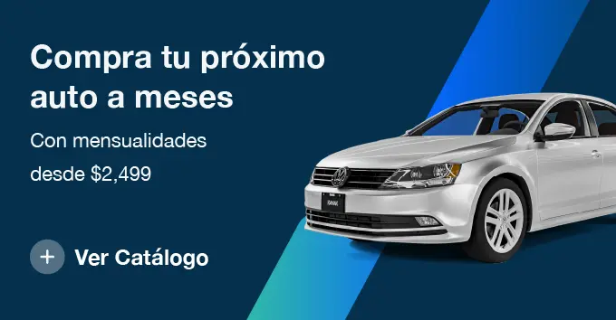Compra tu auto a meses - Con mensualidades de $2.500