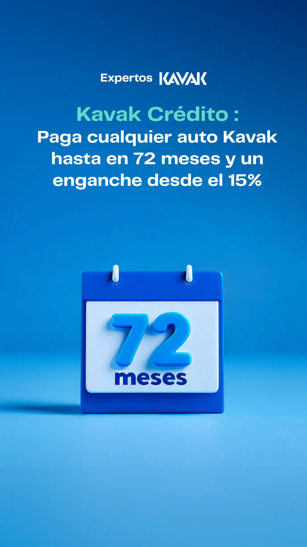 Con Kavak Crédito puedes comprar cualquier auto Kavak y pagarlo hasta en 72 meses, con un enganche desde el 15%