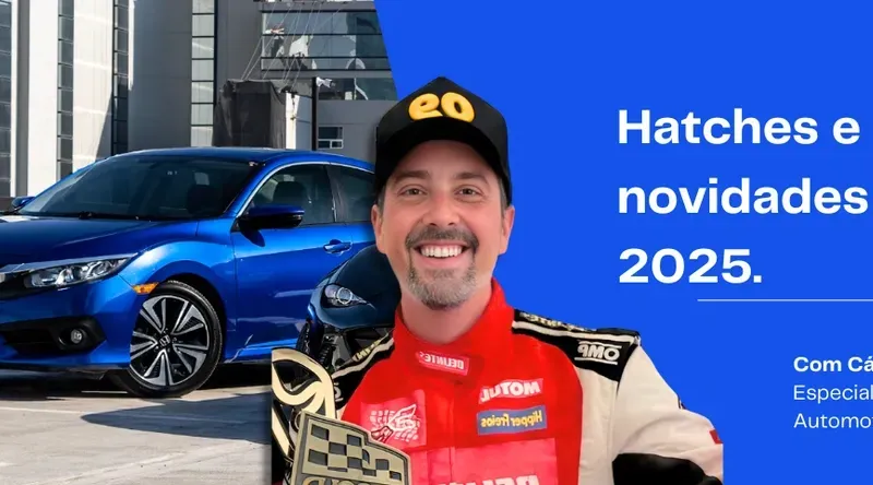 Novos Hatches e Sedans 2025: Lançamentos e Novidades